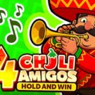 4 Chili Amigos: Hold and Win