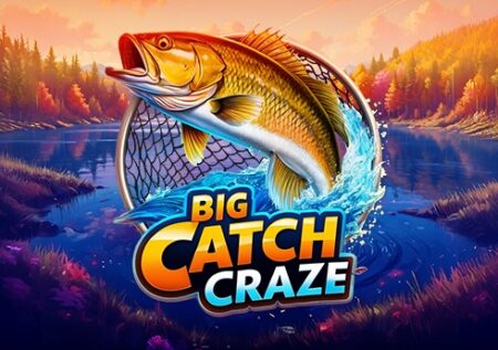 Big Catch Craze