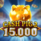 Cash Pig 2 15,000