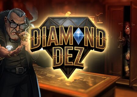 Diamond Dez