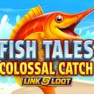 Fish Tales Colossal Catch: Link and Loot