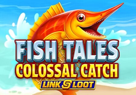 Fish Tales Colossal Catch: Link and Loot