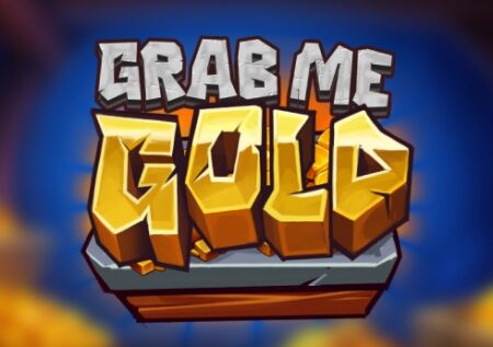 Grab Me Gold