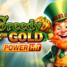 Greedy for Gold Power Hit
