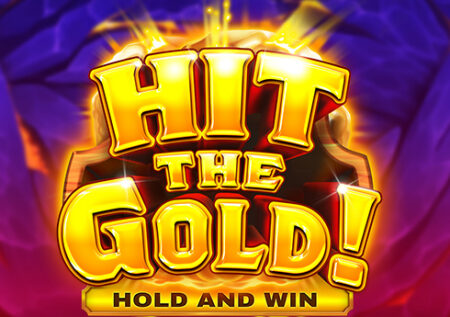 Hit the Gold