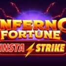 Inferno Fortune InstaStrike
