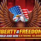 Liberty and Freedom Hold and Win Extreme 10,000