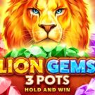 Lion Gems 3 Pots: Hold and Win
