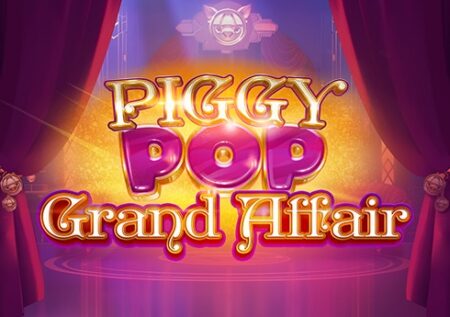 PiggyPop Grand Affair