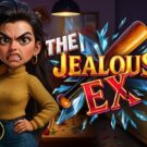 The Jealous Ex