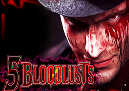 5 Bloodlusts