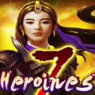 7 Heroines