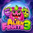 Alien Fruits 3