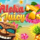 Aloha Juicy 7s