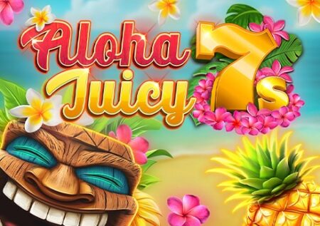 Aloha Juicy 7s