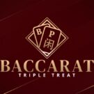 Baccarat Triple Treat