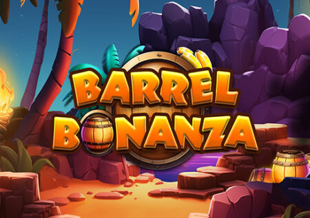 BARREL BONANZA