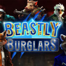 Beastly Burglars