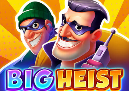 Big Heist
