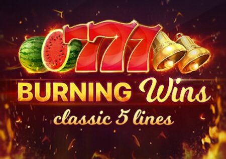 Burning Wins: classic 5 lines