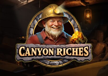 Canyon Riches