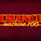 Chance Machine 100