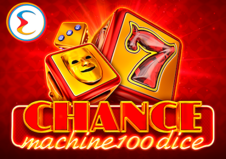 Chance Machine 100 (Dice)