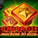 Chance Machine 20 (Dice)