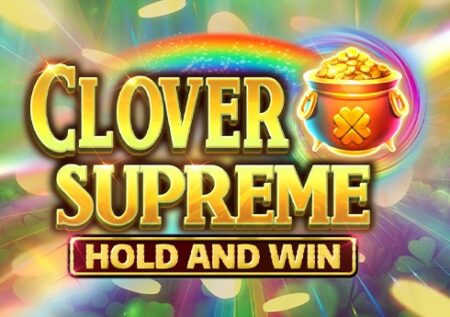 Clover Supreme Hold and Win