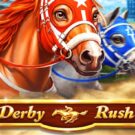 Derby Rush