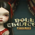 Doll Theater Fusion Reels