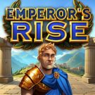 Emperor’s Rise