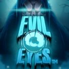 Evil Eyes