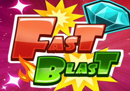 Fast Blast