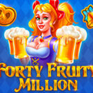 Forty Fruity Million