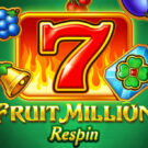 Fruit Million Respin