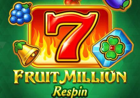 Fruit Million Respin
