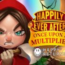 Happily Ever After Once Upon A Multiplier