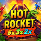 HOT ROCKET 5x 3x 2x