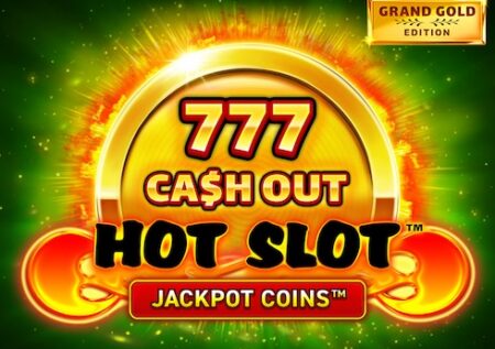 Hot Slot 777 Cash Out Grand Gold Edition