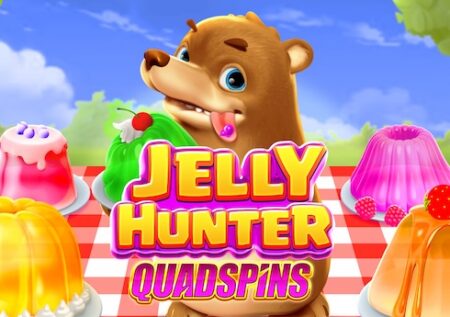 Jelly Hunter Quadspins