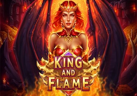 King and Flame