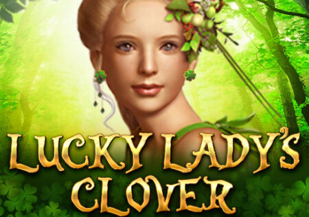 Lucky Lady’s Clover