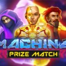 Machina PrizeMatch