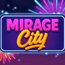 Mirage City