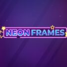 Neon Frames
