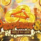 Prosperous 8s Hold and Win