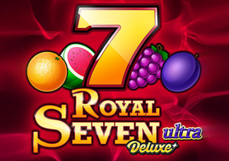 Royal Seven Ultra Deluxe