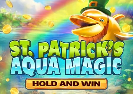 St. Patrick’s Aqua Magic Hold and Win