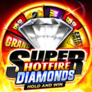Super Hotfire Diamonds